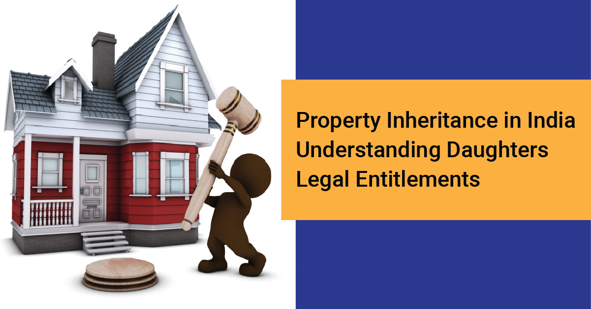 Property Inheritance Laws in India: Who Gets What