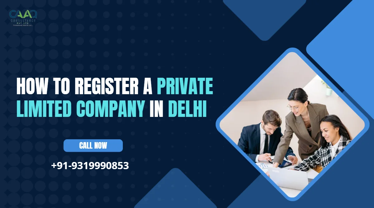 How to Register a Private Limited Company in India (2026 Guide)